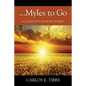 ...Myles to Go: A Collection of Short Stories - Paperback