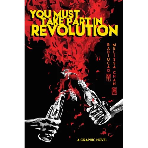 You Must Take Part in Revolution: A Graphic Novel - Paperback
