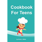 Cookbook for Teens - Paperback