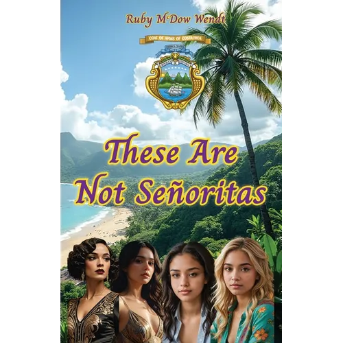 These Are Not Señoritas - Paperback