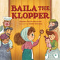 Baila the Klopper - Hardcover