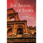 The Arena of Satire, 52: Juvenal's Search for Rome - Hardcover