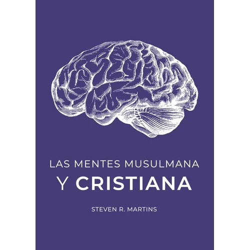 Las Mentes Musulmana y Cristiana - Paperback