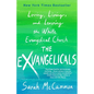The Exvangelicals: Loving, Living, and Leaving the White Evangelical Church - Hardcover