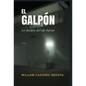 El Galpón - Hardcover