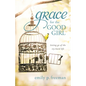 Grace for the Good Girl - Hardcover