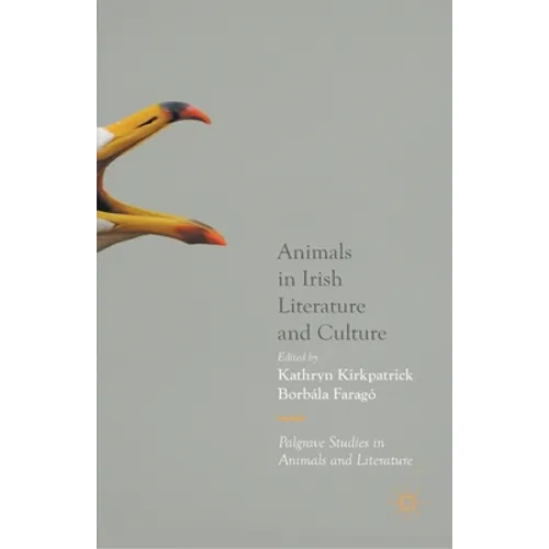 Animals in Irish Literature and Culture - Paperback