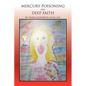 Mercury Poisoning and Deep Faith - Paperback