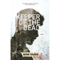 Keeper of the Dead - Paperback