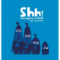 Shh! We Have a Plan - Board Book