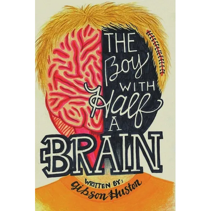 The Boy with Half a Brain - Paperback