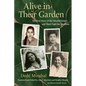 Alive in Their Garden: The True Story of the Mirabal Sisters and Their Fight for Freedom - Paperback