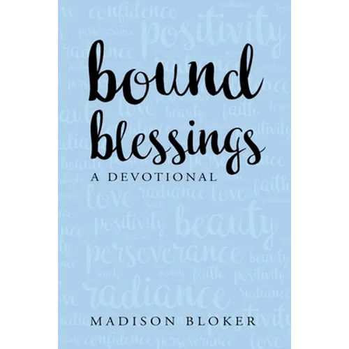 Bound Blessings: A Devotional - Paperback