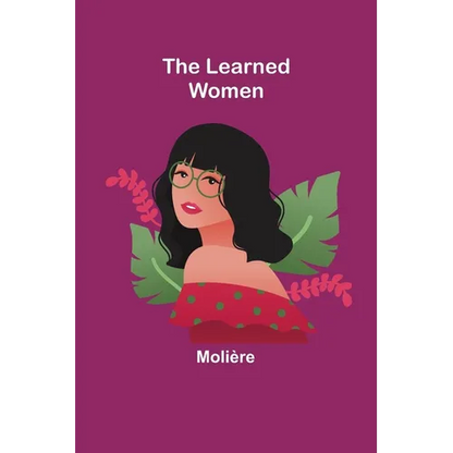 The Learned Women - Paperback