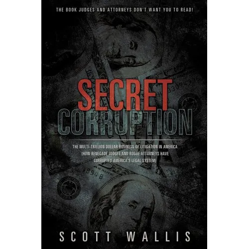 Secret Corruption - Paperback