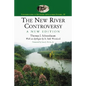 The New River Controversy, a New Edition - Paperback