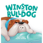 Winston the Bulldog - Hardcover