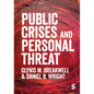 Public Crises and Personal Threat - Hardcover