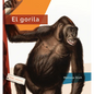 El Gorila - Library Binding