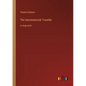 The Uncommercial Traveller: in large print - Paperback