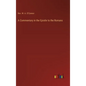 A Commentary in the Epistle to the Romans - Hardcover