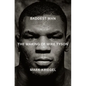 Baddest Man: The Making of Mike Tyson - Hardcover