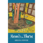 Mom's in There - Hardcover