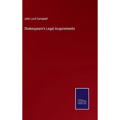 Shakespeare's Legal Acquirements - Hardcover