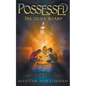 Possessed: The Ouija Board - Paperback