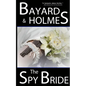 The Spy Bride - Paperback
