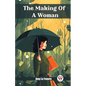 The Making Of A Woman - Paperback