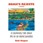 Noah's Rejects - Paperback