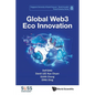 Global Web3 Eco Innovation - Paperback