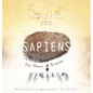 Annabelle & Aiden: SAPIENS: Our Human Evolution - Hardcover