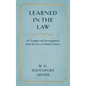 Learned in the Law (1882): Or Examples and Encouragements from the Lives of Eminent Lawyers - Hardcover