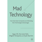 Mad Technology: How East Asian Companies Are Defending Their Technological Advantages - Paperback
