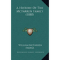 A History Of The McFarren Family (1880) - Hardcover