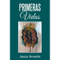Primeras Vidas - Paperback