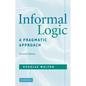 Informal Logic: A Pragmatic Approach - Paperback
