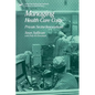 Managing Health Care Costs: Private Sector Innovation - Paperback