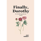 Finally, Dorothy: An Autobiographical Novel - Paperback