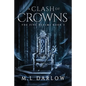 A Clash of Crowns - Paperback