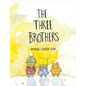 The Three Brothers - Hardcover
