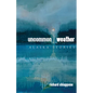 Uncommon Weather: Alaska Stories - Paperback