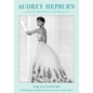 Audrey Hepburn: A Life of Beautiful Uncertainty - Hardcover