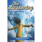The Awakening: A Transformational Love Story - Paperback