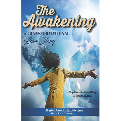 The Awakening: A Transformational Love Story - Paperback