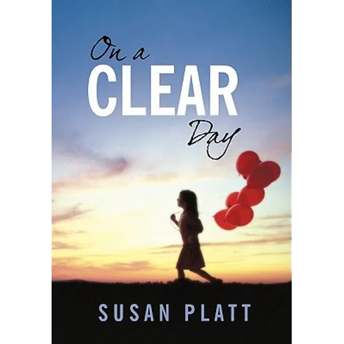 On a Clear Day - Hardcover