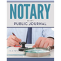 Notary Public Journal - Paperback