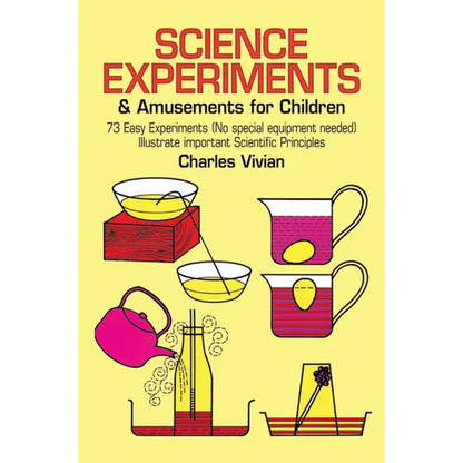 Science Experiments and Amusements for Children - Paperback